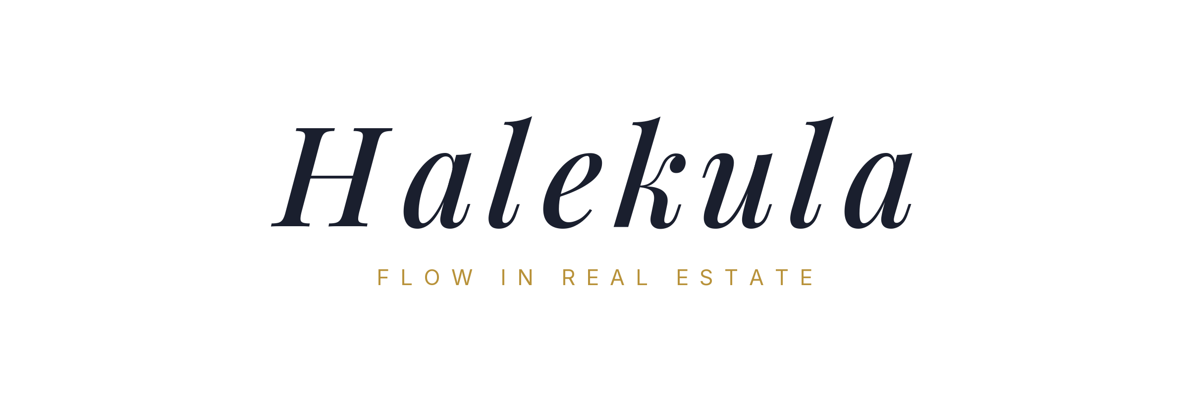 Halekula — Flow in Real Estate